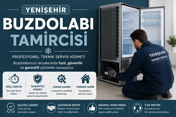 Yenişehir Buzdolabı Tamircisi